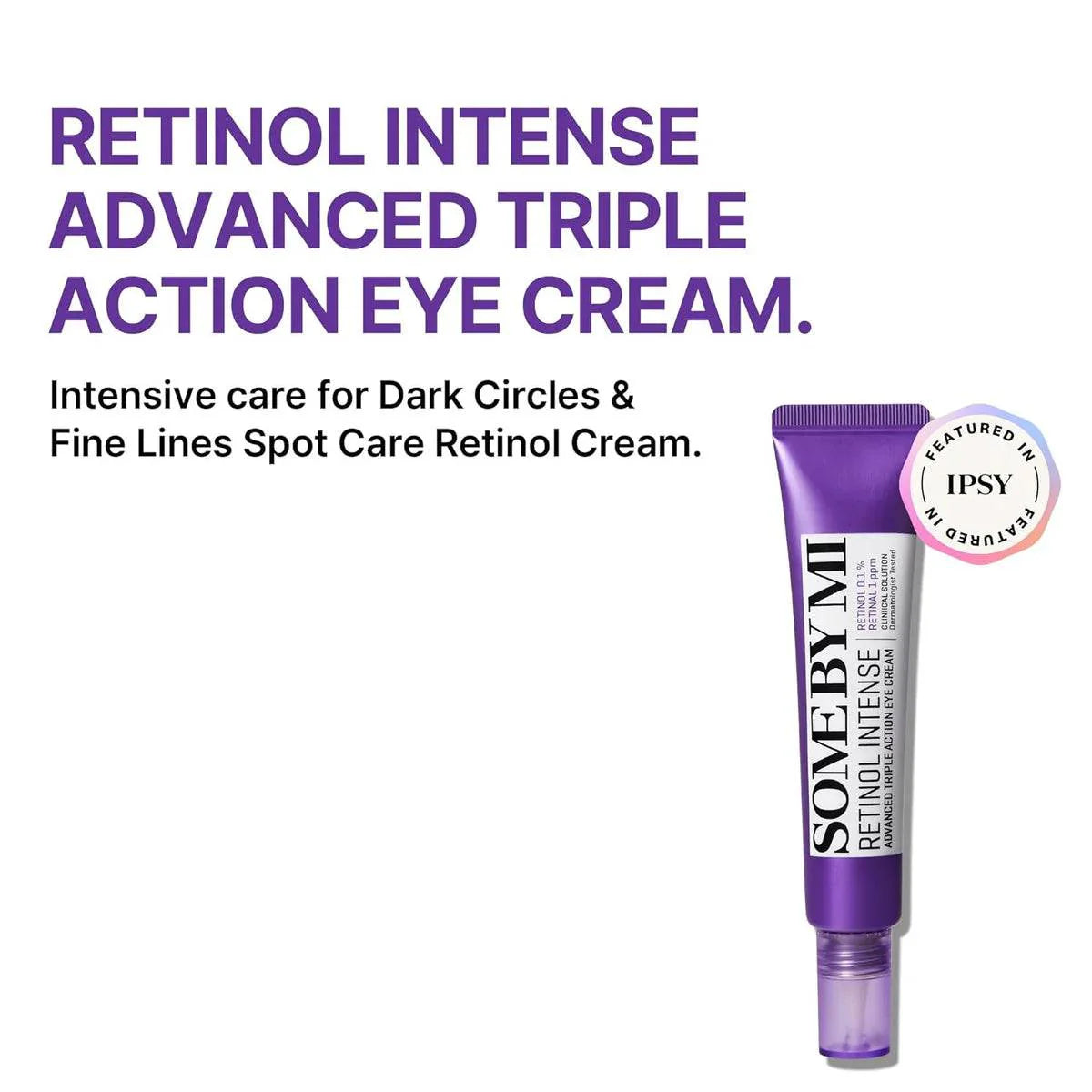 SOME BY MI Retinol Intense Advanced Triple Action Eye Cream ( The Savings Spot Sale ) - The Body Essential